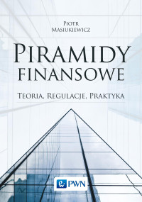 Masiukiewicz Piotr — Piramidy Finansowe