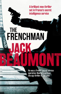 Jack Beaumont — The Frenchman