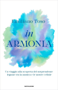 Emiliano Toso — In armonia