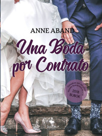Anne Aband — Una boda por contrato