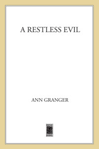 Ann Granger — A Restless Evil (Mitchell and Markby Village 14)