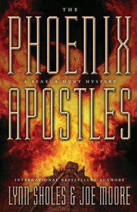 Lynn Sholes [Sholes, Lynn & Moore, Joe] — The Phoenix Apostles