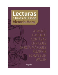 Victoria Mora y Hernán Nemi — Lecturas a través del espejo
