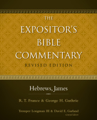 George H. Guthrie; & George H. Guthrie — Hebrews, James