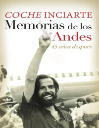 José Luis Coche Inciarte — Memorias de los Andes