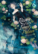 Kouko Shirakawa — Raven of the Inner Palace - Vol. 6