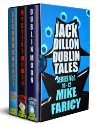 Faricy, Mike — Jack Dillon Dublin Tales, Volumes 10-12