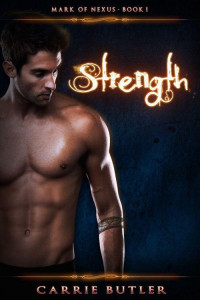 Strength. Tom 1 — Carrie Butler