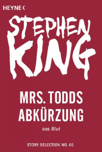 King, Stephen — Mrs. Todds Abkürzung