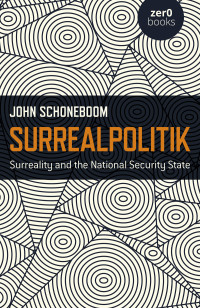 John Schoneboom; — Surrealpolitik