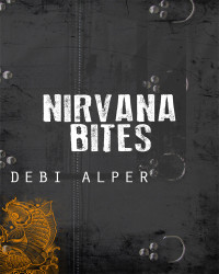 Debi Alper — Nirvana Bites