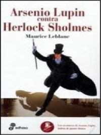 Maurice Leblanc — Arsenio Lupin contra Sherlock Holmes [728]