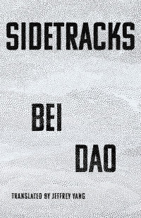 Bei Dao — Sidetracks