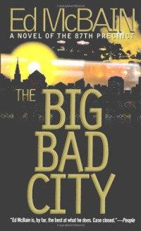 Ed Mcbain — The Big Bad City