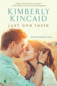 Kimberly Kincaid — Just One Taste