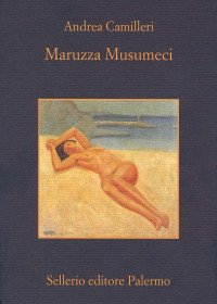Andrea Camilleri — Maruzza Musumeci