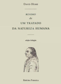 David Hume — Resumo de Tratado da Natureza Humana