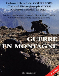Courrèges (de), Hervé — La guerre en montagne (Stratégies & Doctrines) (French Edition)