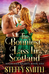 Steffy Smith — The Bonniest Lass in Scotland