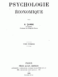 Gabriel Tarde — Psychologie économique