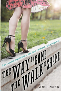Jenn P. Nguyen  — The Way to Game the Walk of Shame