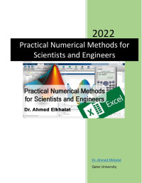 Dr. AhmedElkhatat — Practical Numerical Methods for Scientists and Engineers