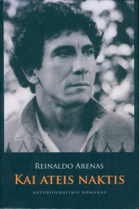 Reinaldo Arenas — Kai ateis naktis