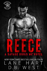 Lane Hart & D.B. West — Reece (Savage Kings MC 7)