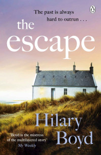 Hilary Boyd — The Escape