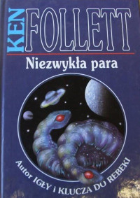 Ken Follett — Niezwykła para