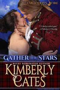 Kimberly Cates — Gather the Stars (Culloden's Fire Book 1)