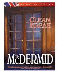 McDermid, Val — [Kate Brannigan 04] • Clean Break