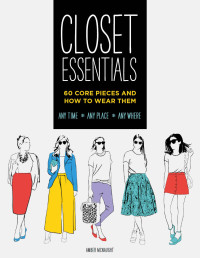 Amber McNaught — Closet Essentials