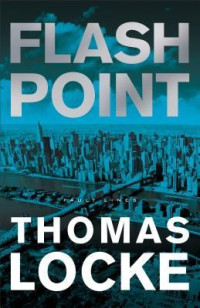 Thomas Locke — Flash Point