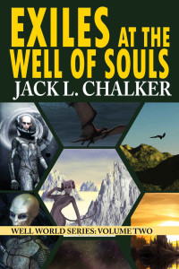 Jack L. Chalker — Exiles at the Well of Souls