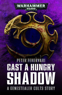 Peter Fehervari — Cast a Hungry Shadow