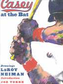LeRoy Neiman, Ernest L. Thayer — Casey at the Bat