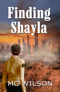 M C Wilson — Finding Shayla