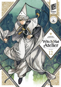 Kamome Shirahama — Witch Hat Atelier VOLUME.１２