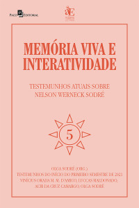 Olga Sodr; — Memria viva e interatividade (vol. 5)