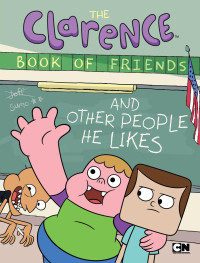 Elling, Brian — The Clarence Book of Friends and Other People He Likes