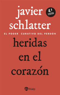 Francisco Javier Schlatter Navarro; — Heridas en el corazn