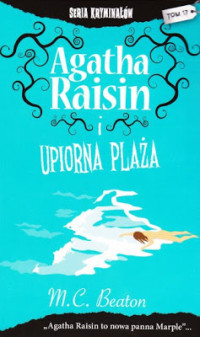 M. C. Beaton — Agatha Raisin i upiorna plaża