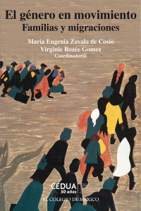 Zavala de Cosío — El Género en Movimiento