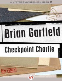 Brian Garfield — Checkpoint Charlie