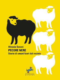 Alessia Susani — Pecore Nere