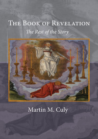 Martin M. Culy; — The Book of Revelation