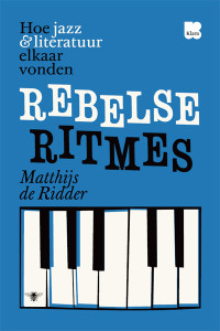 Matthijs de Ridder — Rebelse ritmes