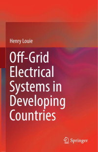 Henry Louie — Off-Grid Electrical Systems in Developing Countries