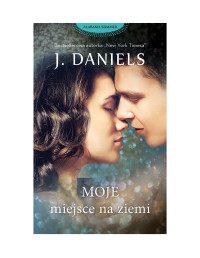 J.Daniels — Alabama Summer #1-Moje miejsce na ziemi